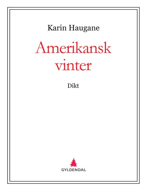 Amerikansk vinter - dikt