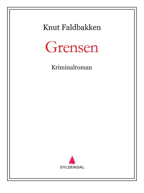 Grensen - kriminalroman