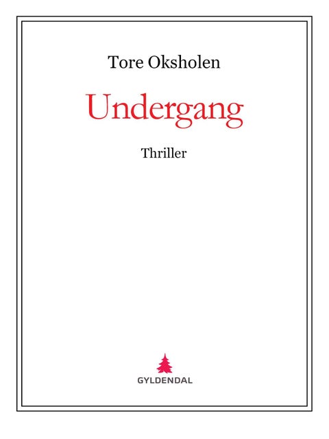 Undergang - thriller