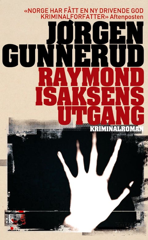 Raymond Isaksens utgang - kriminalroman