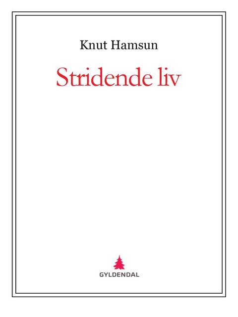 Stridende liv