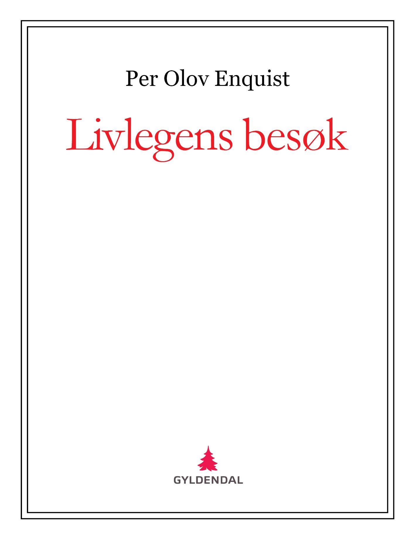Livlegens besøk