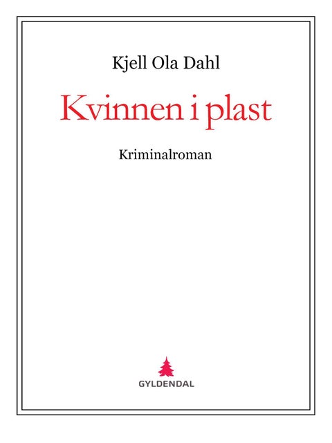 Kvinnen i plast - kriminalroman