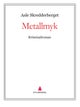 Metallmyk