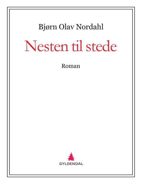 Nesten til stede - roman