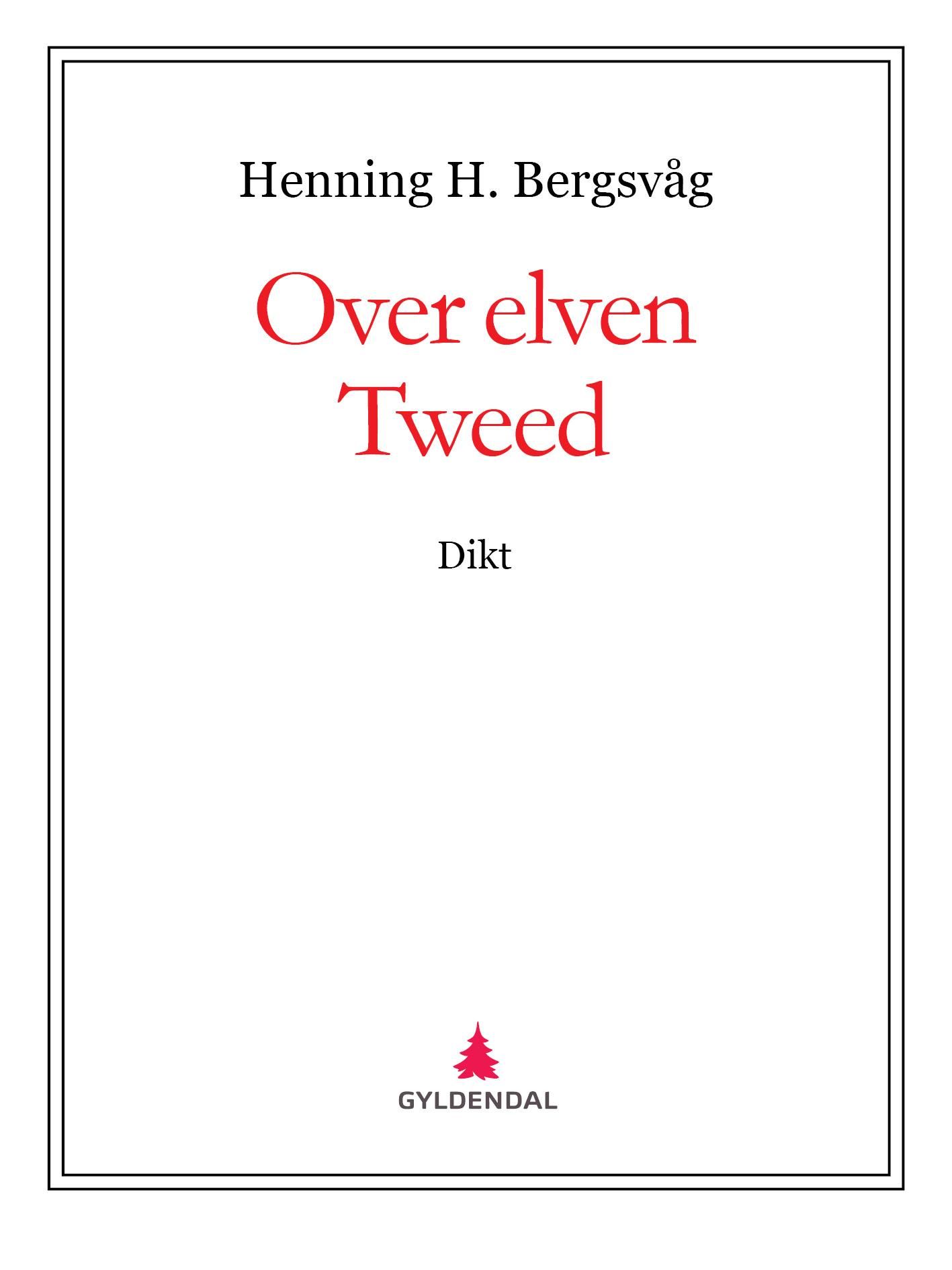 Over elven Tweed - dikt