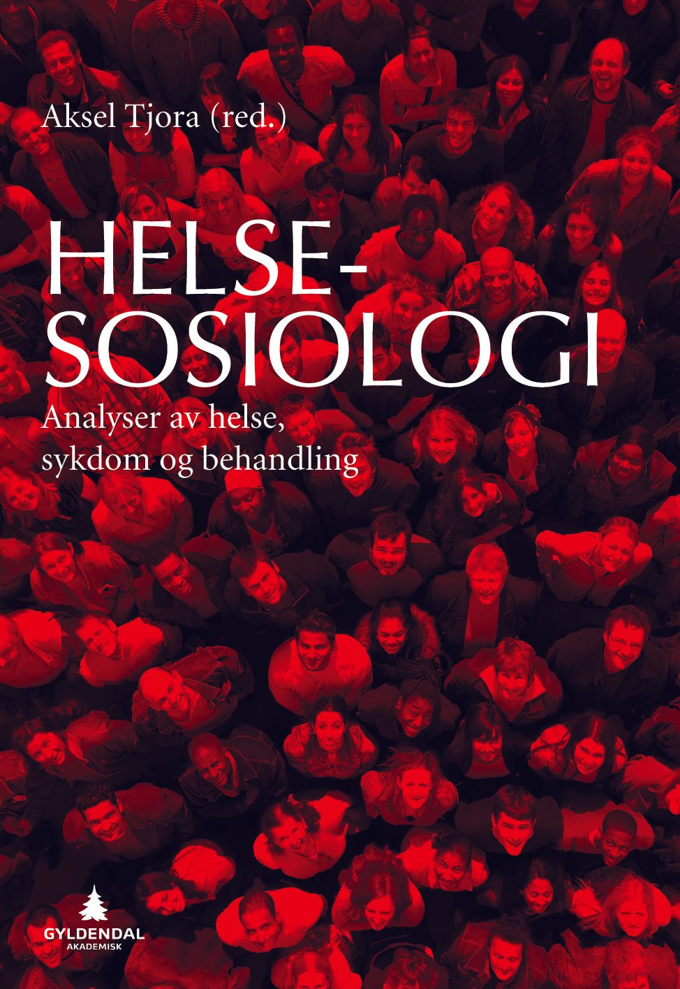 Helsesosiologi - analyser av helse, sykdom og behandling