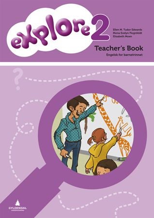 Explore 2 - Teacher's book : engelsk for barnetrinnet