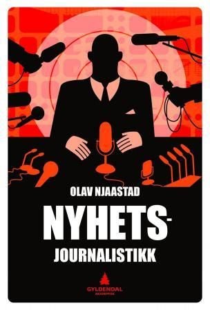 Nyhetsjournalistikk - journalistens samfunnsoppdrag