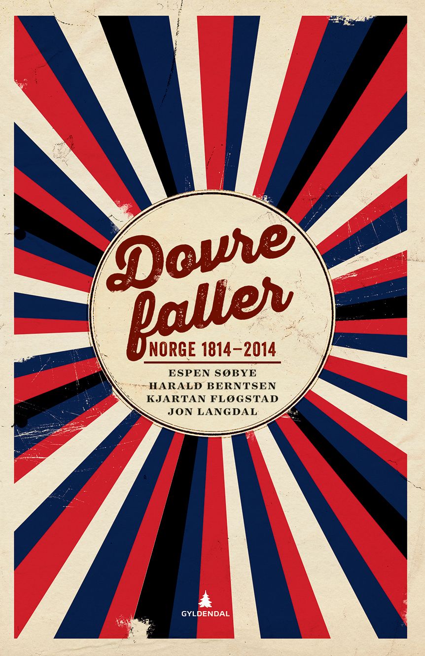 Dovre faller - Norge 1814-2014