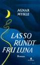 Lasso rundt fru Luna