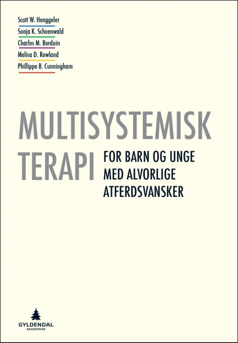 Multisystemisk terapi - for barn og unge med alvorlige atferdsvansker