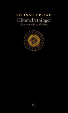 Himmelretninger - essays om dikt og diktning