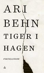 Tiger i hagen - fortellinger