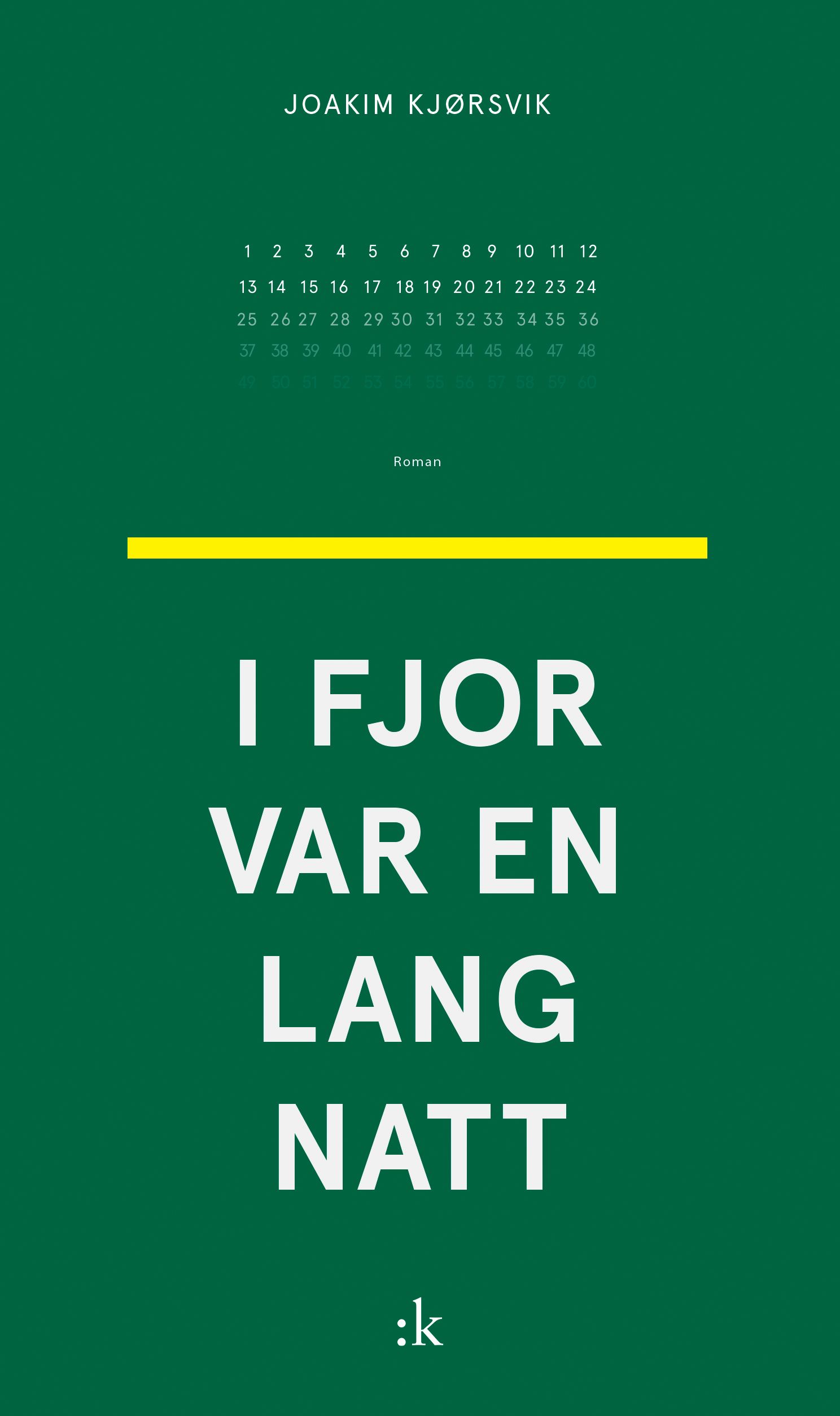 I fjor var en lang natt