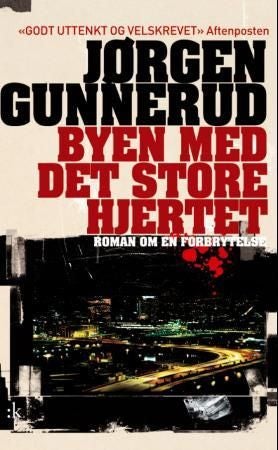 Byen med det store hjertet - kriminalroman