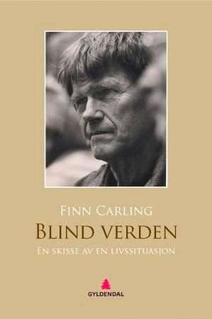 Blind verden - en skisse av en livssituasjon