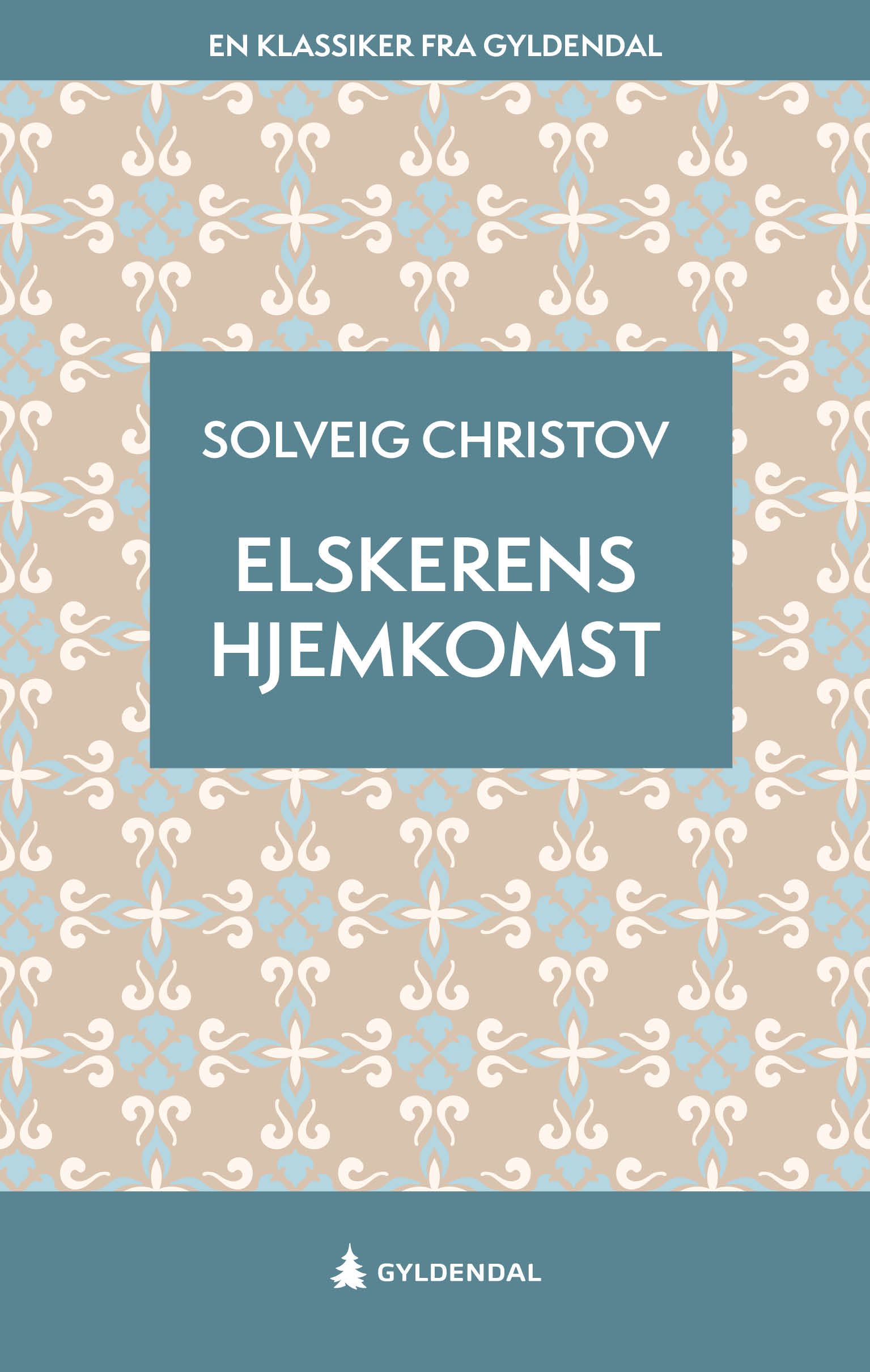 Elskerens hjemkomst - roman