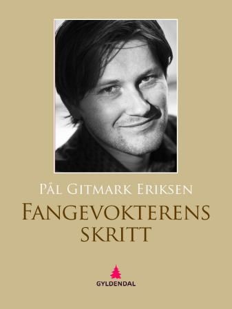 Fangevokterens skritt - dikt