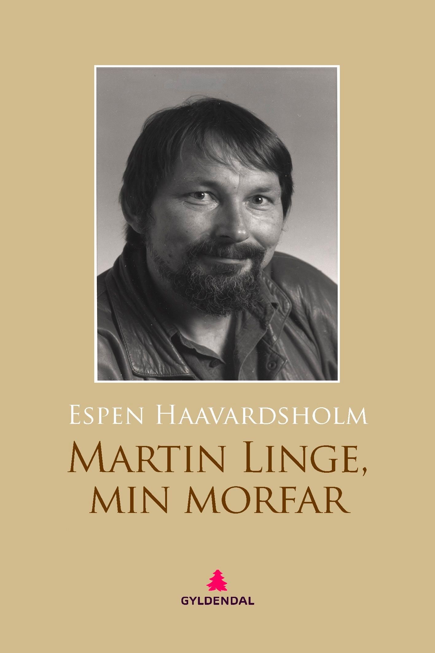 Martin Linge, min morfar - familieroman