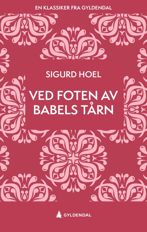 Ved foten av Babels tårn - roman