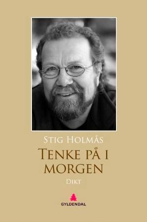Tenke på i morgen - dikt