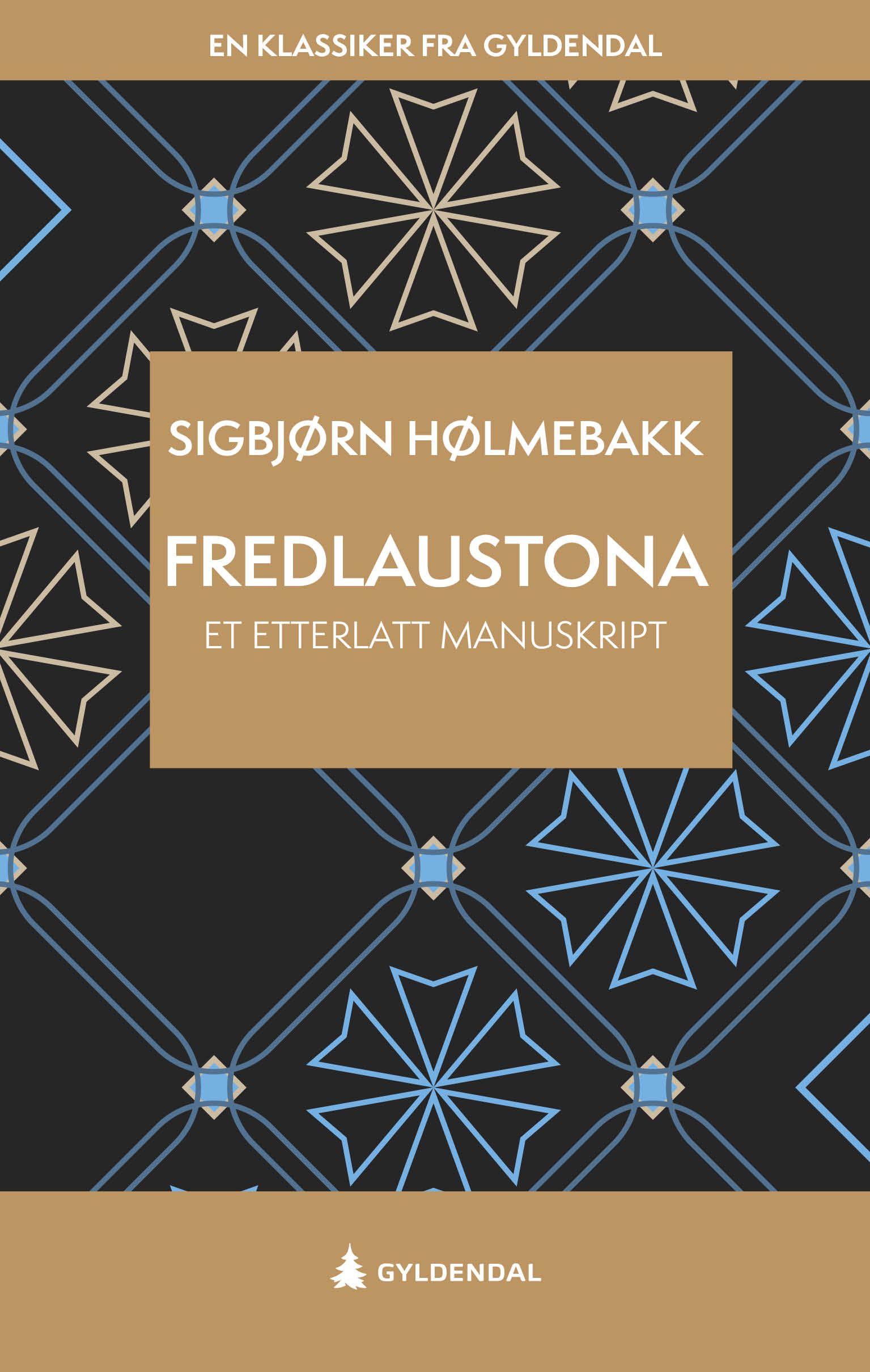 Fredlaustona - et etterlatt manuskript