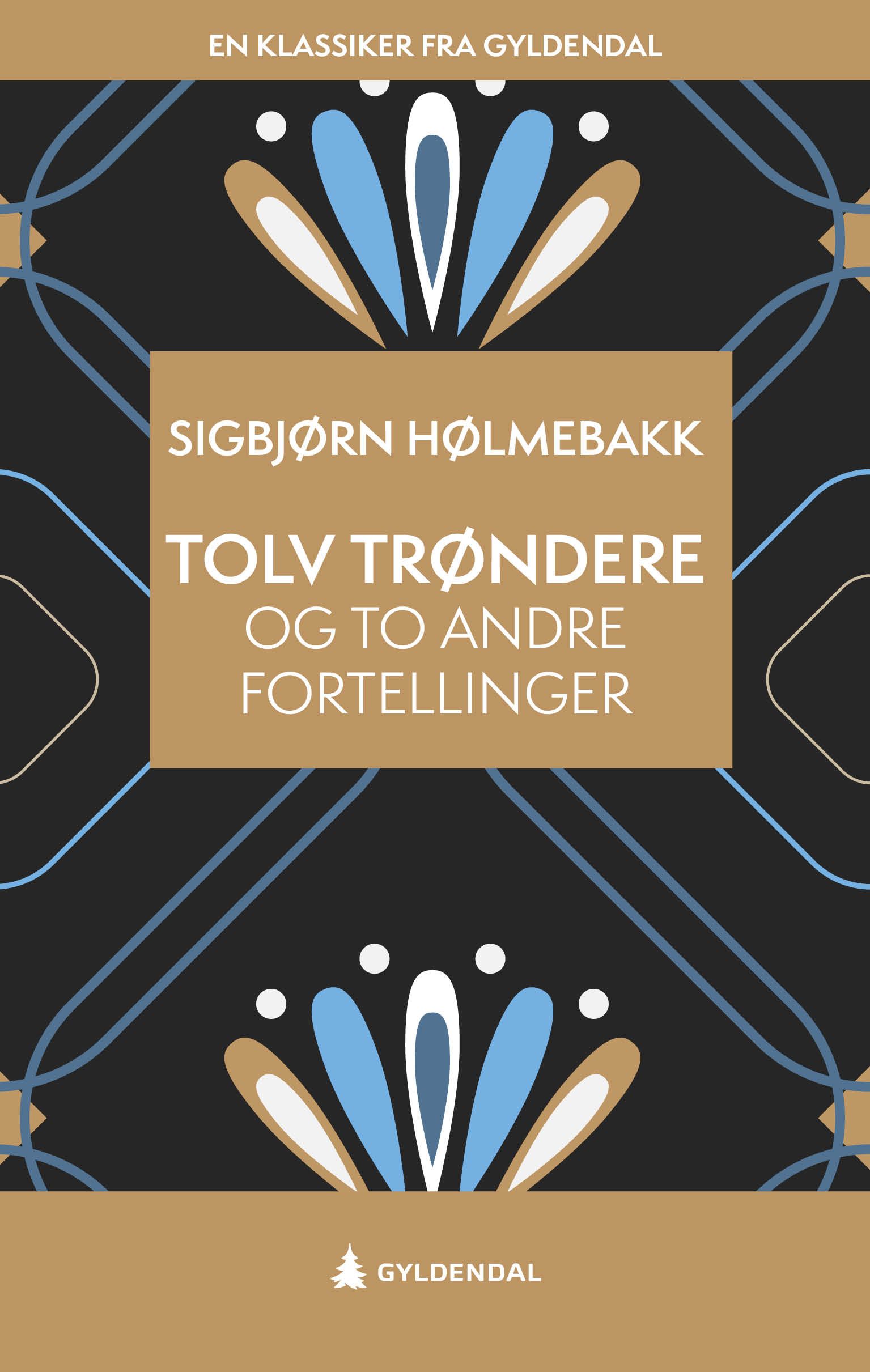 Tolv trøndere og to andre fortellinger