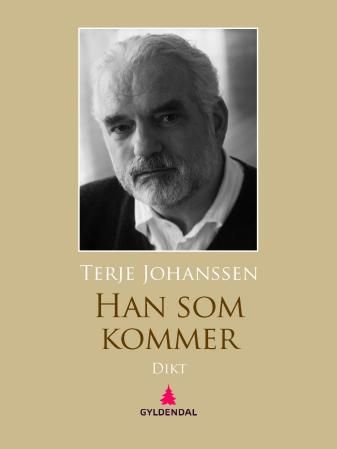 Han som kommer - dikt