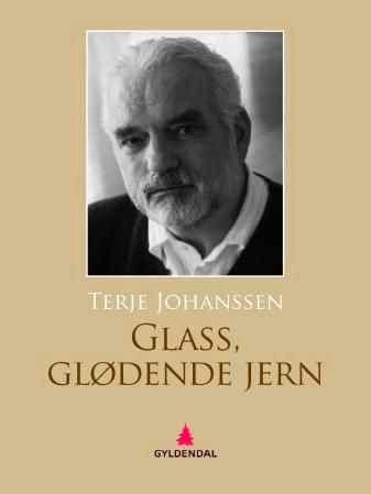 Glass, glødende jern - dikt