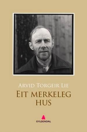 Eit merkeleg hus - dikt
