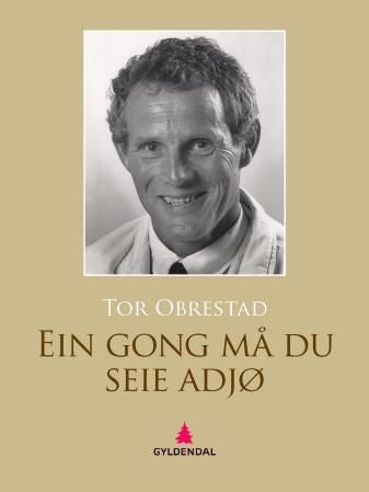 Ein gong må du seie adjø