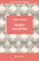 Huset og byen