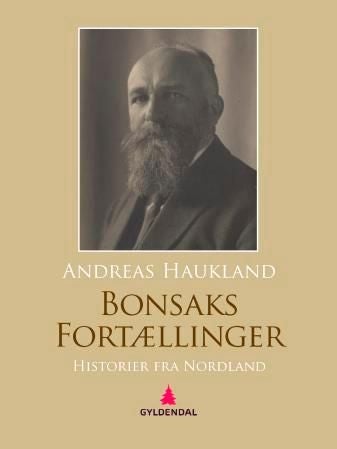 Bonsaks fortællinger - historier fra Nordland