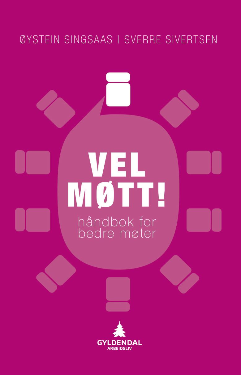 Vel møtt! - håndbok for bedre møter
