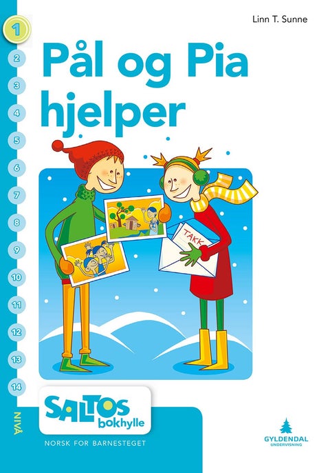 Pål og Pia hjelper - nivå 1-2 : norsk for barnesteget