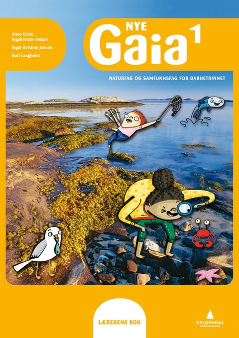 Nye Gaia 1 - Lærerens bok : naturfag og samfunnsfag for barnetrinnet