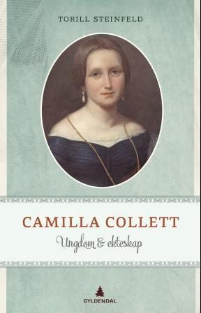 Camilla Collett - ungdom og ekteskap