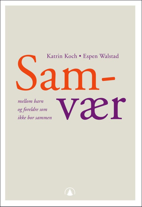 Samvær mellom barn og foreldre som ikke bor sammen