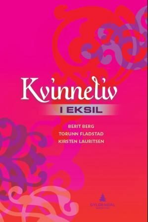 Kvinneliv i eksil - seks portretter