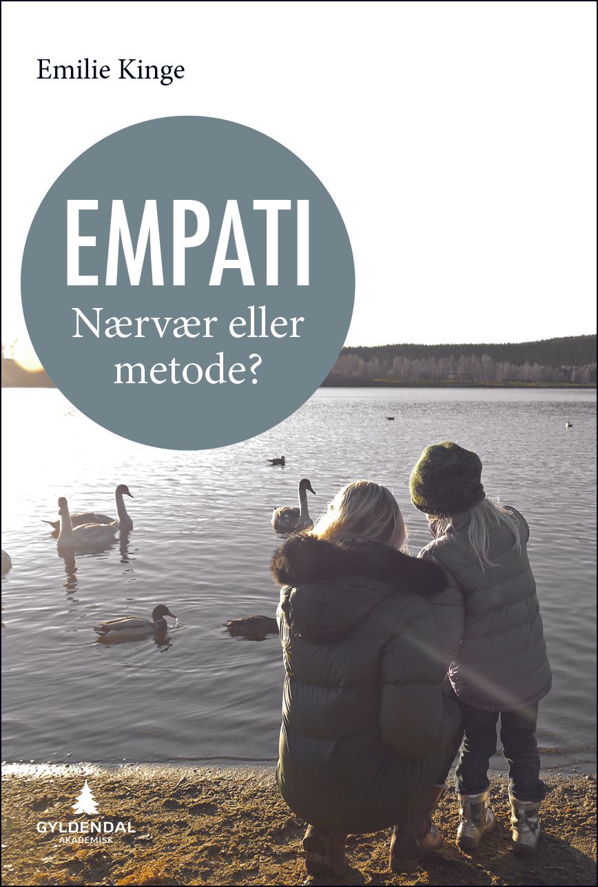 Empati - nærvær eller metode?