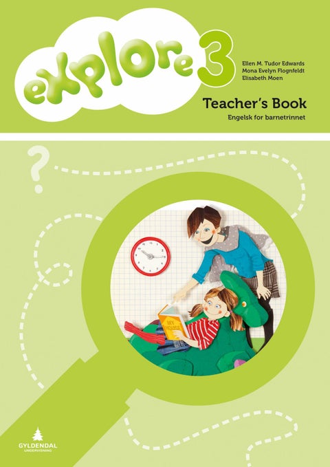 Explore 3 - Teacher's book : engelsk for barnetrinnet