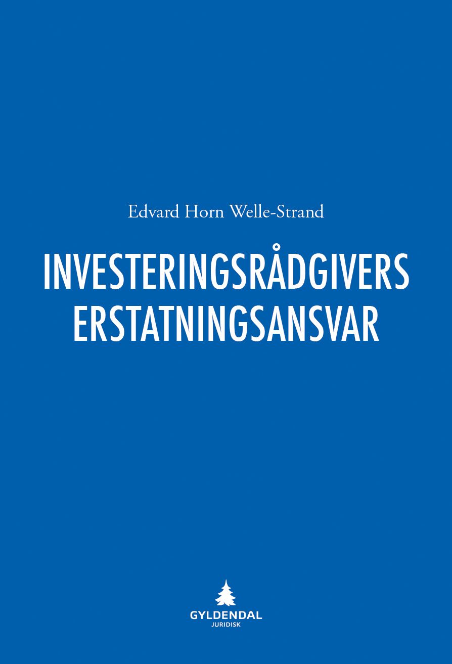 Investeringsrådgivers erstatningsansvar