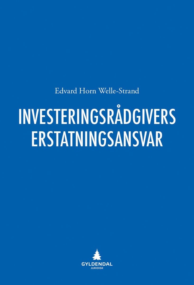 Investeringsrådgivers erstatningsansvar