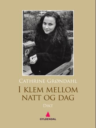 I klem mellom natt og dag - dikt 1996