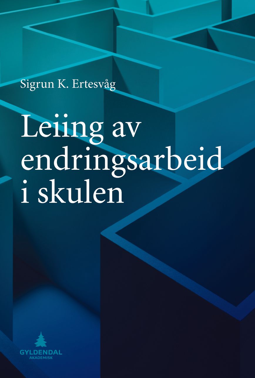 Leiing av endringsarbeid i skulen