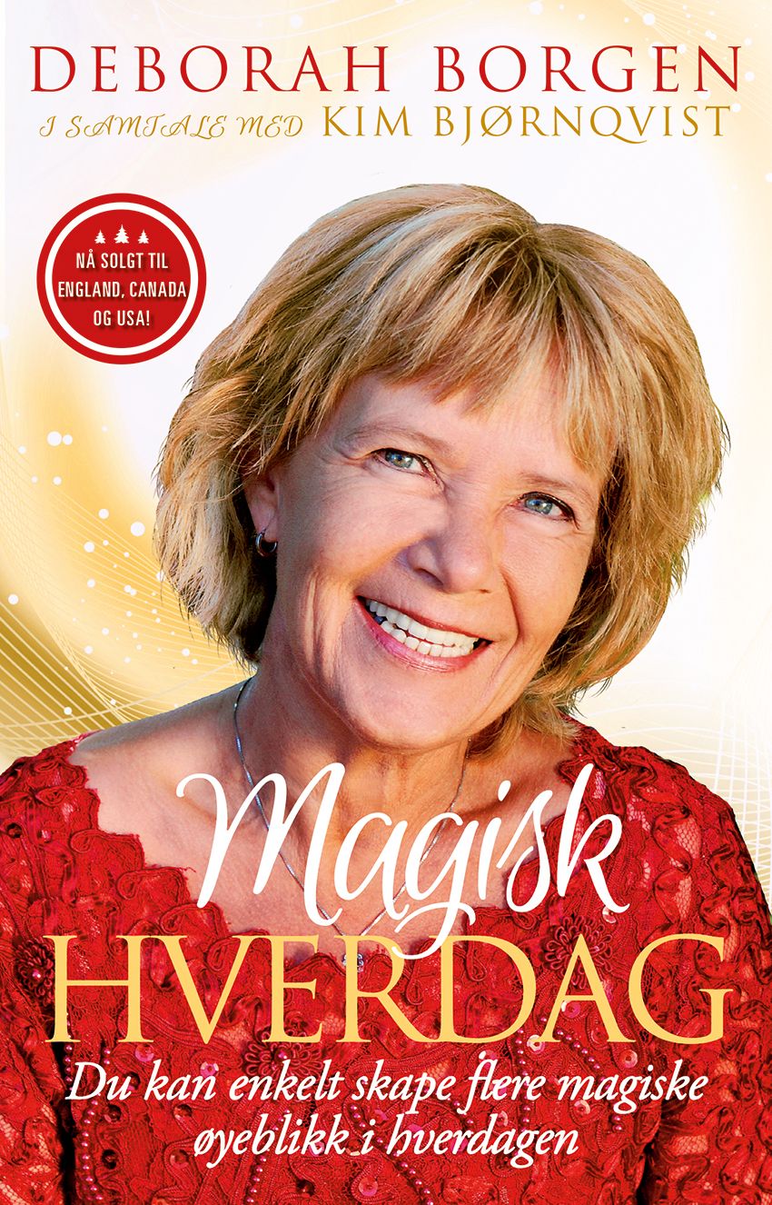 Magisk hverdag - fra magefølelse til målrettet selvutvikling