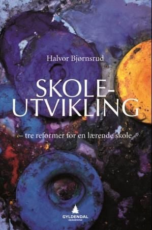 Skoleutvikling - tre reformer for en lærende skole