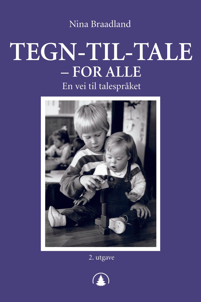 Tegn-til-tale - for alle - en vei til talespråket