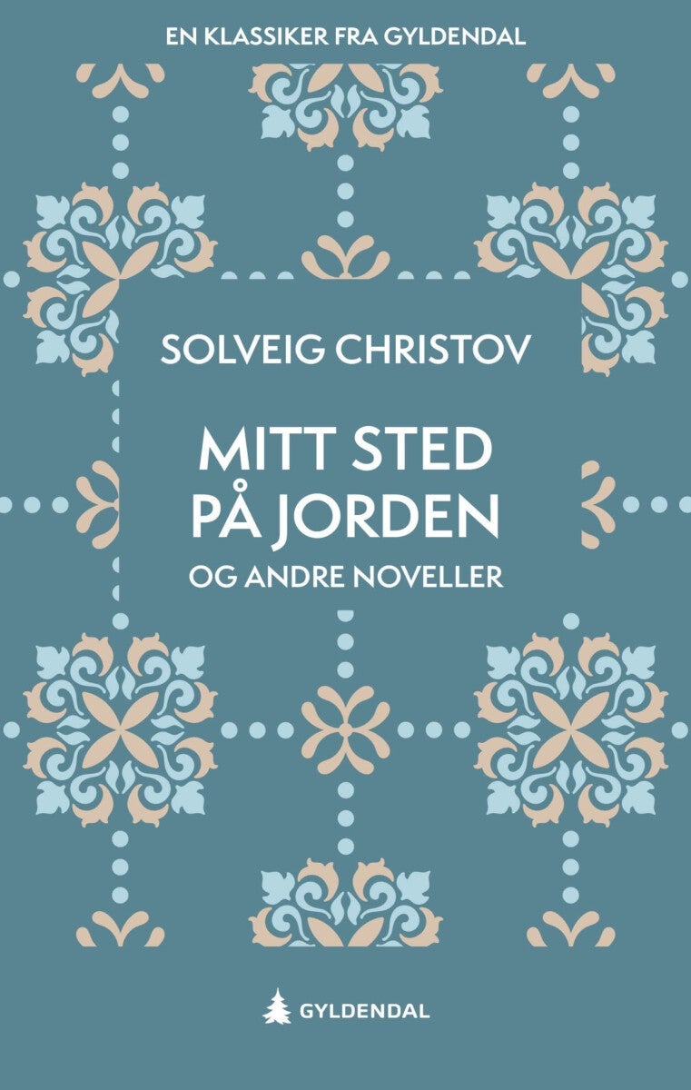 Mitt sted på jorden og andre noveller
